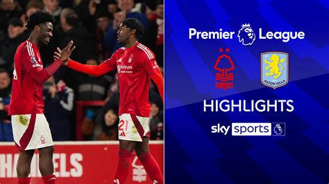Premier League LIVE: Nottingham Forest beat Aston Villa after.